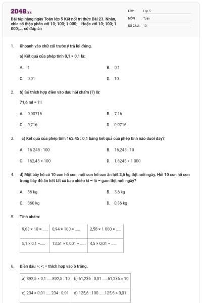 Bài tập hàng ngày Toán lớp 5 Kết nối tri thức Bài 23. Nhân, chia số thập phân với 10; 100; 1 000;… Hoặc với 10; 100; 1 000;…. có đáp án