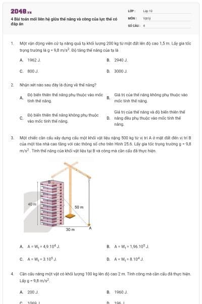 4 Bài toán mối liên hệ giữa thế năng và công của lực thế có đáp án
