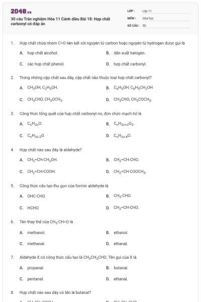 30 câu Trắc nghiệm Hóa 11 Cánh diều Bài 18:  Hợp chất carbonyl có đáp án