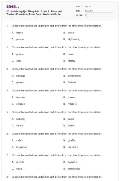 20 câu trắc nghiệm Tiếng Anh 10 Unit 9 : Travel and Tourism-Phonetics- iLearn Smart World có đáp án