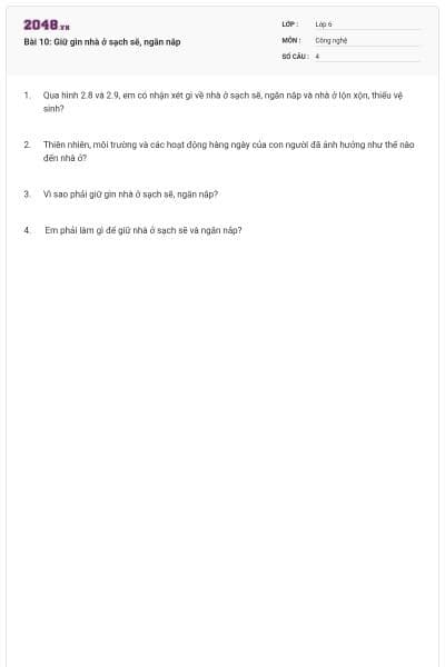 Bài 10: Giữ gìn nhà ở sạch sẽ, ngăn nắp