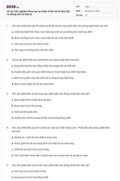 10 câu trắc nghiệm Khoa học tự nhiên 6 Kết nối tri thức Bài 16 (Đúng sai) có đáp án