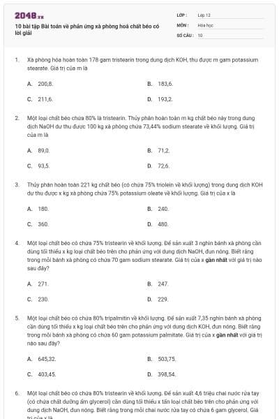 10 bài tập Bài toán về phản ứng xà phòng hoá chất béo có lời giải