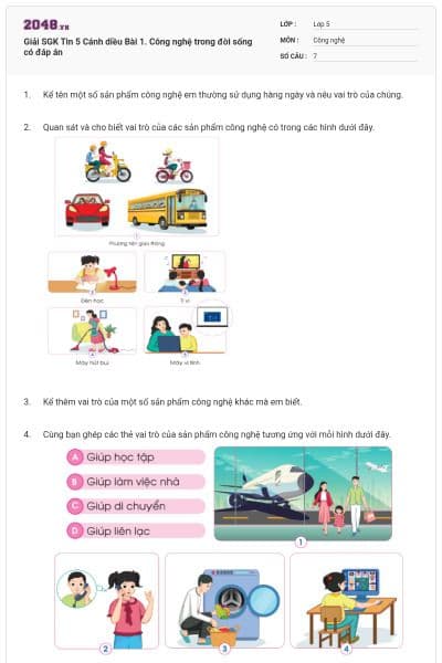 Giải SGK Tin 5 Cánh diều Bài 1. Công nghệ trong đời sống có đáp án