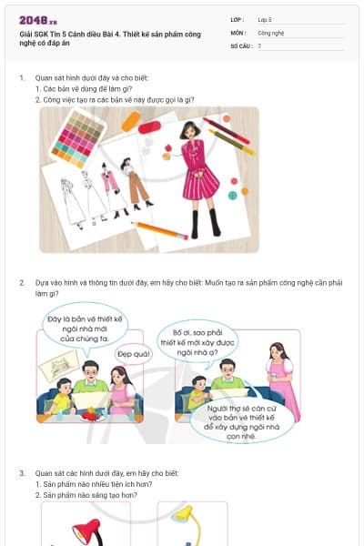 Giải SGK Tin 5 Cánh diều Bài 4. Thiết kế sản phẩm công nghệ có đáp án