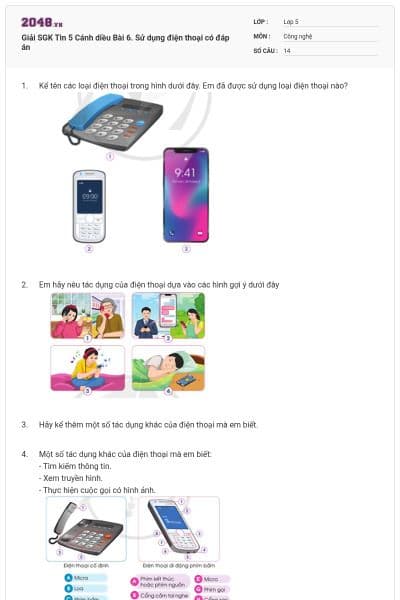 Giải SGK Tin 5 Cánh diều Bài 6. Sử dụng điện thoại có đáp án