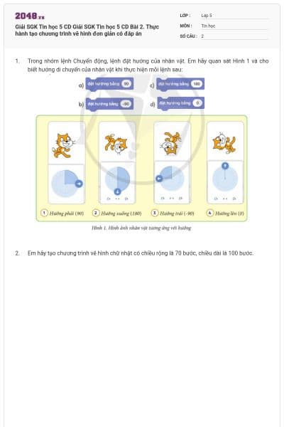 Giải SGK Tin học 5 CD  Giải SGK Tin học 5 CD Bài 2. Thực hành tạo chương trình vẽ hình đơn giản có đáp án