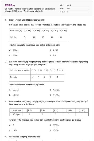 20 câu trắc nghiệm Toán 12 Chân trời sáng tạo Bài tập cuối chương III (Đúng sai - Trả lời ngắn) có đáp án