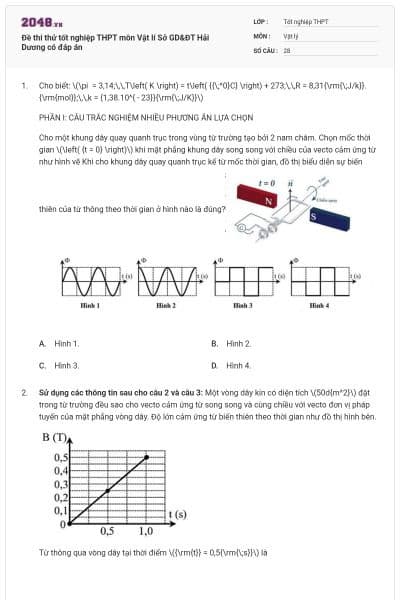 Đề thi thử tốt nghiệp THPT môn Vật lí Sở GD&ĐT Hải Dương có đáp án