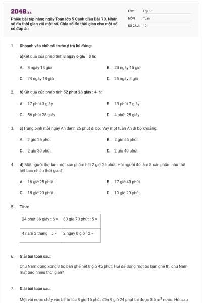 Phiếu bài tập hàng ngày Toán lớp 5 Cánh diều Bài 70. Nhân số đo thời gian với một số. Chia số đo thời gian cho một số có đáp án