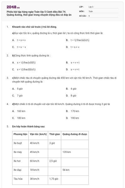 Phiếu bài tập hàng ngày Toán lớp 5 Cánh diều Bài 74. Quãng đường, thời gian trong chuyển động đều có đáp án