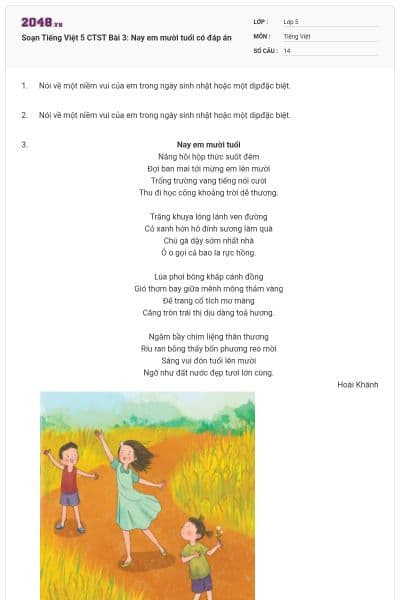 Soạn Tiếng Việt 5 CTST Bài 3: Nay em mười tuổi có đáp án