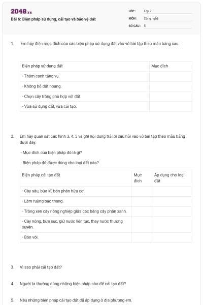 Bài 6: Biện pháp sử dụng, cải tạo và bảo vệ đất