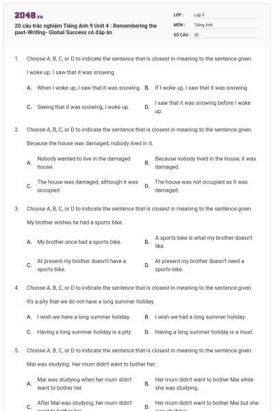 20 câu trắc nghiệm Tiếng Anh 9 Unit 4 : Remembering the past-Writing- Global Success có đáp án