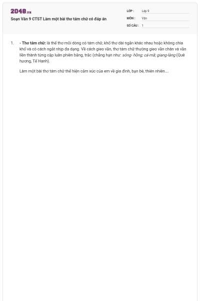 Soạn Văn 9 CTST Làm một bài thơ tám chữ có đáp án