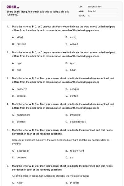 20 Đề ôn thi Tiếng Anh chuẩn cấu trúc có lời giải chi tiết (Đề số 03)