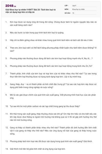 Giải Khoa học tự nhiên 9 KNTT Bài 20: Tách kim loại và việc sử dụng hợp kim có đáp án