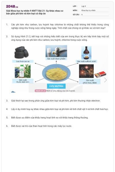 Giải Khoa học tự nhiên 9 KNTT Bài 21: Sự khác nhau cơ bản giữa phi kim và kim loại có đáp án