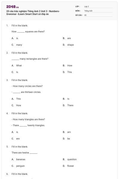 20 câu trắc nghiệm Tiếng Anh 2 Unit 3 : Numbers- Grammar- iLearn Smart Start có đáp án
