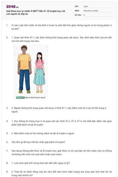 Giải Khoa học tự nhiên 9 KNTT Bài 47: Di truyền học với con người có đáp án