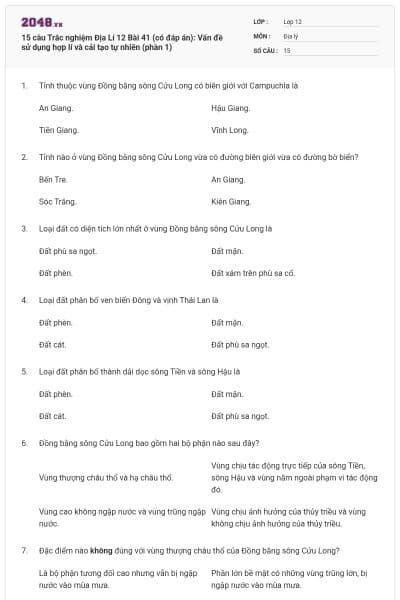 15 câu Trắc nghiệm Địa Lí 12 Bài 41 (có đáp án): Vấn đề sử dụng hợp lí và cải tạo tự nhiên (phần 1)