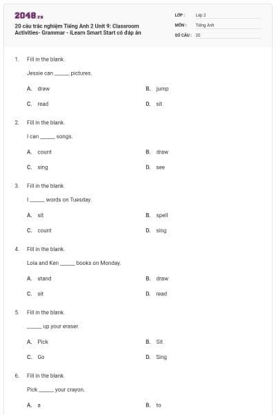20 câu trắc nghiệm Tiếng Anh 2 Unit 9: Classroom Activities- Grammar  - iLearn Smart Start có đáp án
