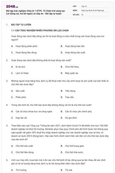 Bài tập trắc nghiệm Giữa kì 1 KTPL 10 Chân trời sáng tạo (có đúng sai, trả lời ngắn) có đáp án - Bài tập tự luyện