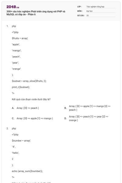300+ câu trắc nghiệm Phát triển ứng dụng với PHP và MySQL có đáp án - Phần 6