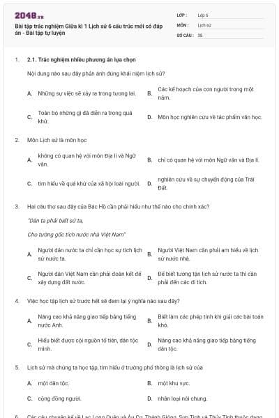 Bài tập trắc nghiệm Giữa kì 1 Lịch sử 6 cấu trúc mới có đáp án - Bài tập tự luyện