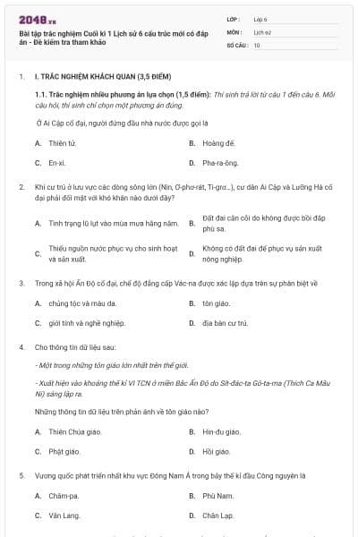 Bài tập trắc nghiệm Cuối kì 1 Lịch sử 6 cấu trúc mới có đáp án - Đề kiểm tra tham khảo