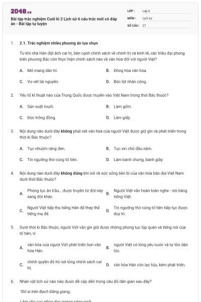 Bài tập trắc nghiệm Cuối kì 2 Lịch sử 6 cấu trúc mới có đáp án - Bài tập tự luyện
