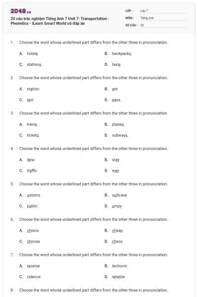 20 câu trắc nghiệm Tiếng Anh 7 Unit 7: Transportation - Phonetics - iLearn Smart World có đáp án