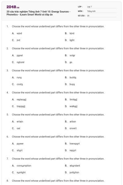20 câu trắc nghiệm Tiếng Anh 7 Unit 10: Energy Sources - Phonetics - iLearn Smart World có đáp án