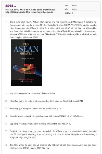 Giải SGK Sử 12 KNTT Bài 4. Sự ra đời và phát triển của hiệp hội Các quốc gia đông nam á (asean) có đáp án
