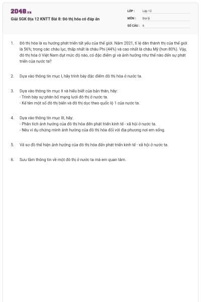 Giải SGK Địa 12 KNTT Bài 8:  Đô thị hóa có đáp án