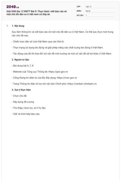 Giải SGK Địa 12 KNTT Bài 9:  Thực hành: viết báo cáo về một chủ đề dân cư ở việt nam có đáp án