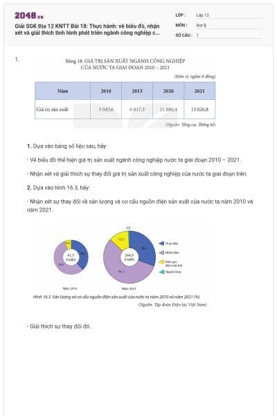 Giải SGK Địa 12 KNTT Bài 18: Thực hành: vẽ biểu đồ, nhận xét và giải thích tình hình phát triển ngành công nghiệp có đáp án