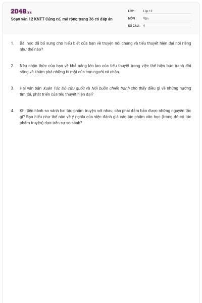 Soạn văn 12 KNTT Củng cố, mở rộng trang 36 có đáp án