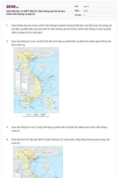 Giải SGK Địa 12 KNTT Bài 20: Giao thông vận tải và bưu chính viễn thông có đáp án