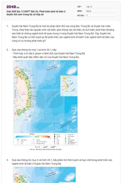 Giải SGK Địa 12 KNTT Bài 26: Phát triển kinh tế biển ở duyên hải nam trung bộ có đáp án