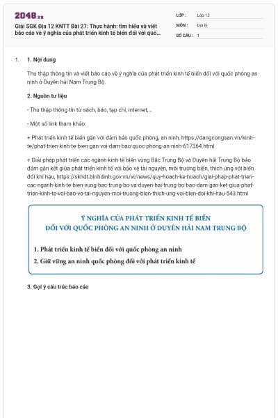 Giải SGK Địa 12 KNTT Bài 27: Thực hành: tìm hiểu và viết báo cáo về ý nghĩa của phát triển kinh tế biển đối với quốc phòng an ninh ở duyên hải nam trung bộ có đáp án