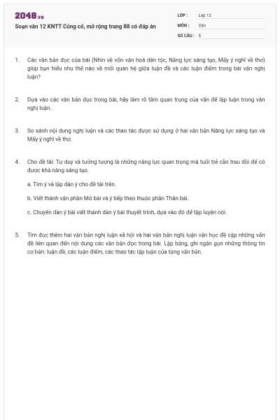 Soạn văn 12 KNTT Củng cố, mở rộng trang 88 có đáp án