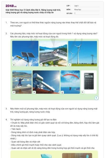 Giải SGK Khoa học 5 Cánh diều Bài 6. Năng lượng mặt trời, năng lượng gió và năng lượng nước chảy có đáp án