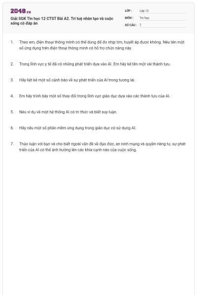 Giải SGK Tin học 12 CTST Bài A2. Trí tuệ nhân tạo và cuộc sống có đáp án