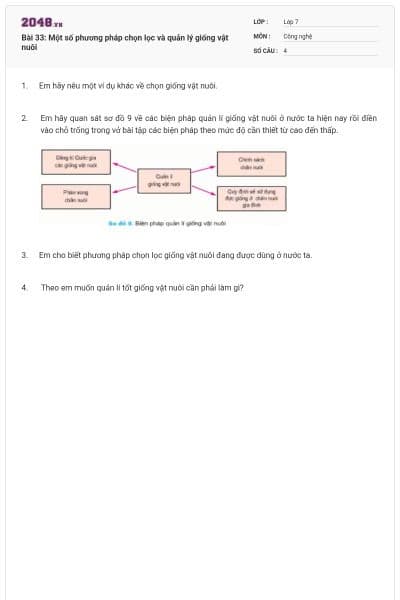 Bài 33: Một số phương pháp chọn lọc và quản lý giống vật nuôi