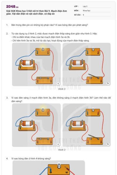 Giải SGK Khoa học 5 Kết nối tri thức Bài 9. Mạch điện đơn giản. Vật dẫn điện và vật cách điện. có đáp án