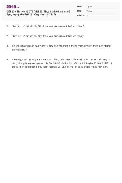 Giải SGK Tin học 12 CTST Bài B3. Thực hành kết nối và sử dụng mạng trên thiết bị thông minh có đáp án