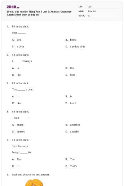 20 câu trắc nghiệm Tiếng Anh 1 Unit 5: Animals-Grammar- iLearn Smart Start có đáp án