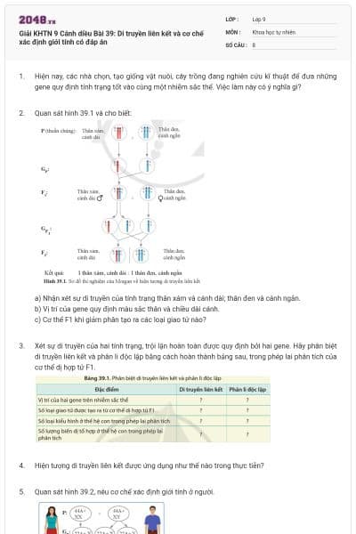 Giải KHTN 9 Cánh diều Bài 39: Di truyền liên kết và cơ chế xác định giới tính có đáp án