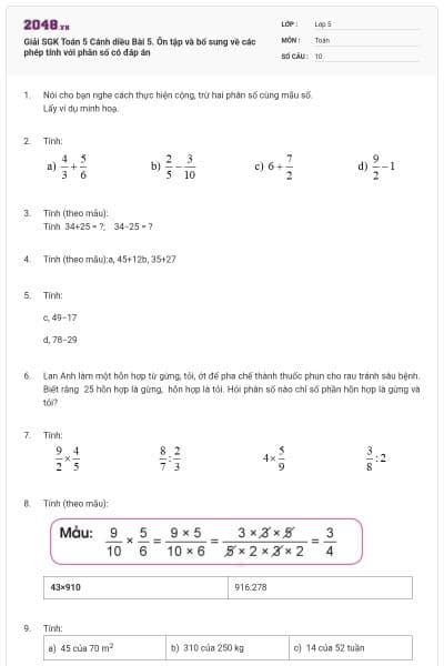 Giải SGK Toán 5 Cánh diều Bài 5. Ôn tập và bổ sung về các phép tính với phân số có đáp án